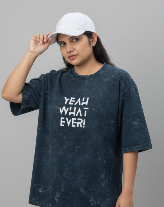 Oversized Blue Acid Wash – “yeah whatever” Edition