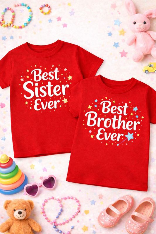 Sibling Sets for Best Sisters Ever and Best brother Ever